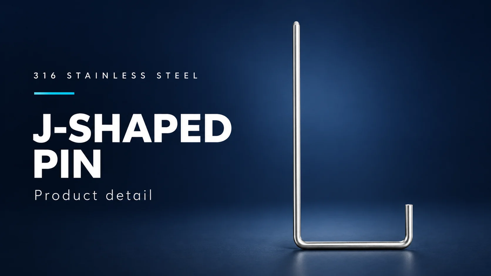 J-shaped pin · Form detail