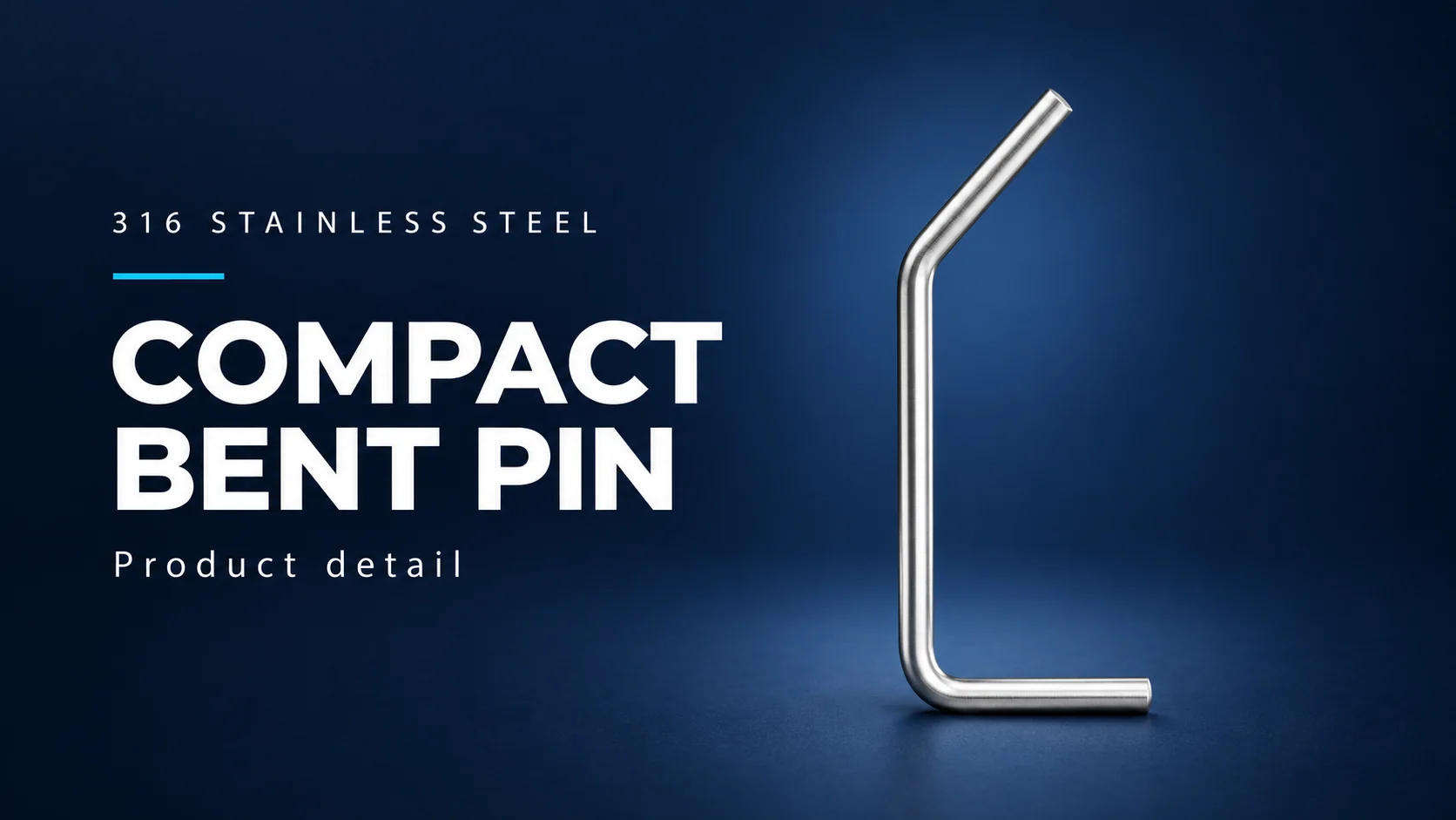 Compact bent pin · Form detail